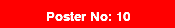 Poster No: 10