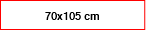 70x105 cm