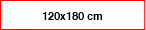 120x180 cm